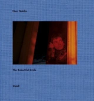 Книга Nan Goldin: The Beautiful Smile NAN GOLDIN