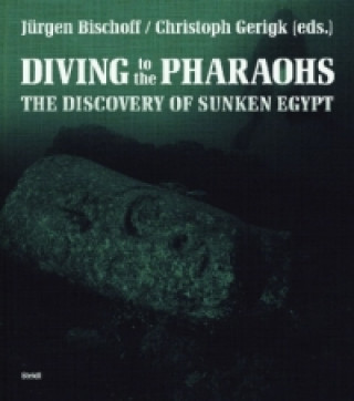 Kniha Diving to the Pharaohs Jürgen Bischoff