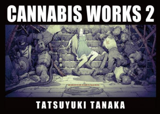 Könyv CANNABIS WORKS 2 Tatsuyuki Tanaka Art Book Tatsuyuki Tanaka