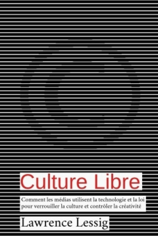 Carte Culture Libre LAWRENCE LESSIG