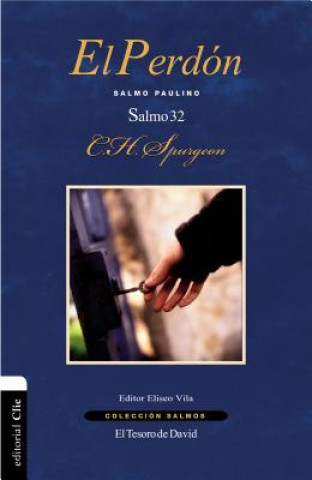 Kniha El Perdon Charles H. Spurgeon