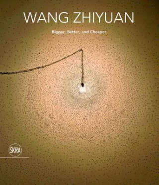 Carte Wang Zhiyuan: Bigger, Better, and Cheaper Rosa Maria Falvo