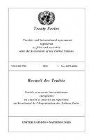 Kniha Treaty Series Volume 2738 2011 I. Numbers 48370-48384 United Nations?Office of Legal Affairs (Ola)