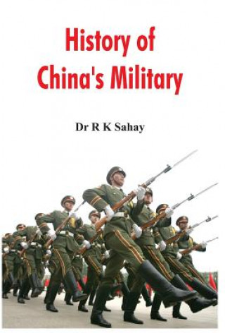 Könyv History of China's Military Dr. R. K. Sahay