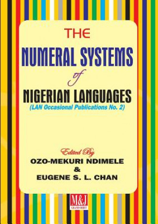 Книга Numeral Systems of Nigerian Languages Eugene S. L. Chan