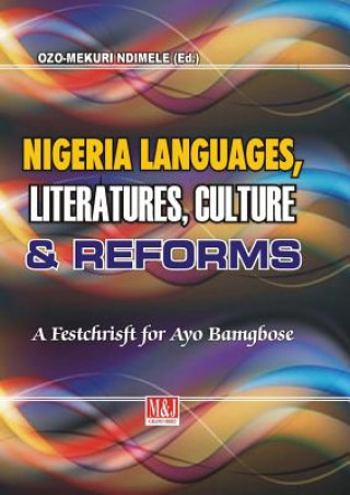 Carte Nigerian Languages, Literatures, Culture and Reforms OZO-MEKURI NDIMELE