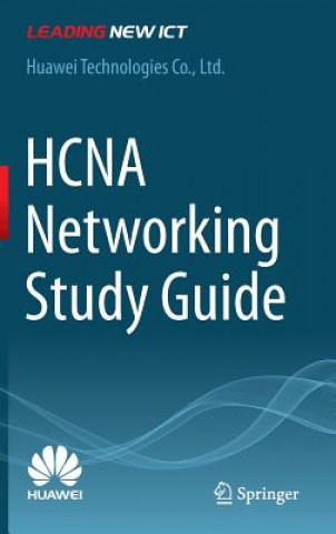 Kniha HCNA Networking Study Guide Huawei Technologies Co.