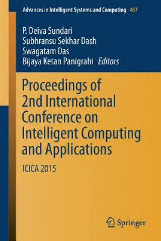 Carte Proceedings of 2nd International Conference on Intelligent Computing and Applications Swagatam Das