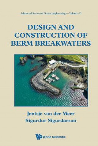 Kniha Design And Construction Of Berm Breakwaters Jentsjer van der Mee