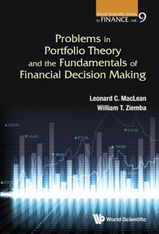 Kniha Problems In Portfolio Theory And The Fundamentals Of Financial Decision Making William T. Ziemba