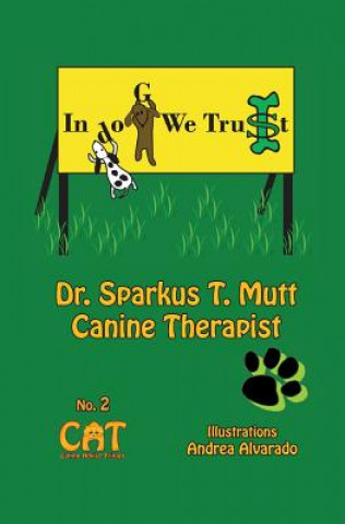 Kniha In Dog We Trust SPARKUS T MUTT
