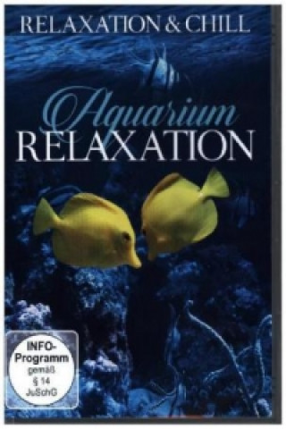 Video Aquarium Relaxation, 1 DVD Relaxation & Chill