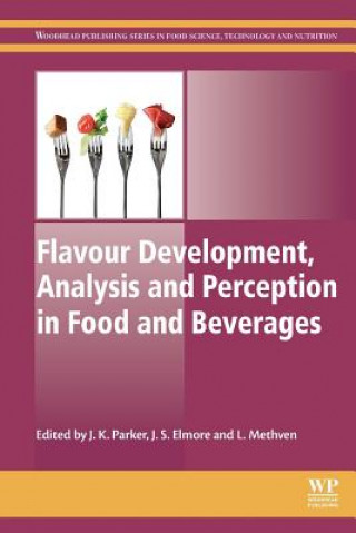 Książka Flavour Development, Analysis and Perception in Food and Beverages J. K. Parker