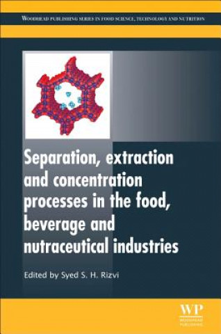 Livre Separation, Extraction and Concentration Processes in the Food, Beverage and Nutraceutical Industries Syed S. H. Rizvi