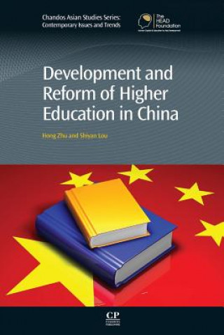 Carte Development and Reform of Higher Education in China Hong Zhu
