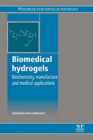 Kniha Biomedical Hydrogels Steve Rimmer