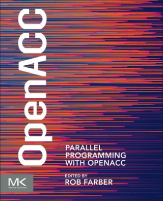 Book Parallel Programming with OpenACC Rob Farber