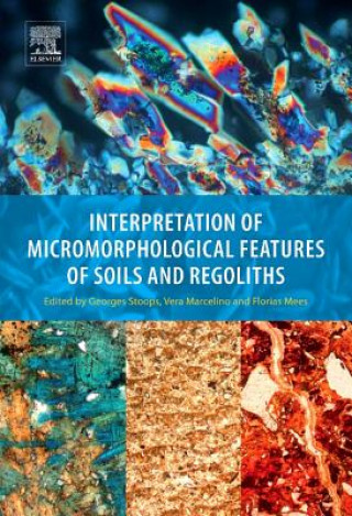Kniha Interpretation of Micromorphological Features of Soils and Regoliths Georges Stoops