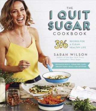 Carte I Quit Sugar Cookbook Sarah Wilson