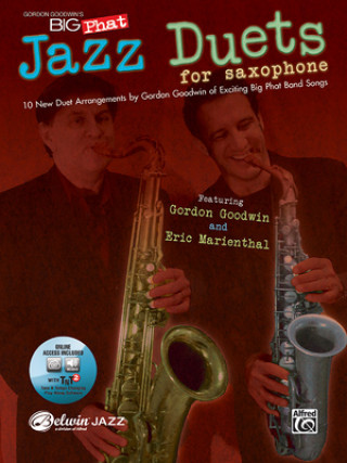 Книга Gordon Goodwin's Big Phat Jazz Duets for Saxophone Goodwin Gordon