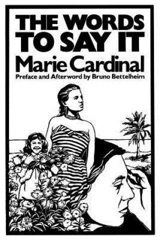 Book Words To Say It Marie Cardinal