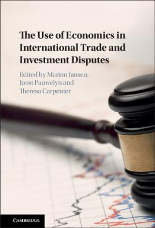 Libro Use of Economics in International Trade and Investment Disputes Theresa Carpenter