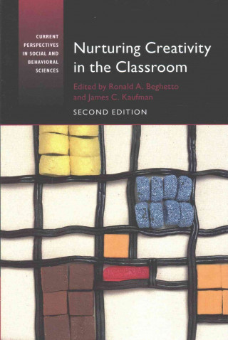 Książka Nurturing Creativity in the Classroom Ronald A. Beghetto