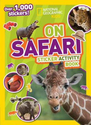 Книга National Geographic Kids on Safari Sticker Activity Book National Geographic Kids