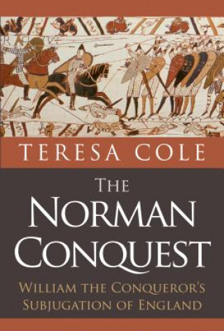 Libro Norman Conquest Teresa Cole