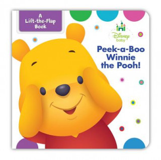 Книга Disney Baby Peek-a-boo Winnie the Pooh DISNEY BOOK GROUP