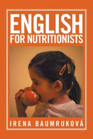 Книга English for Nutritionists Irena Baumruková