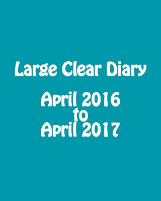 Libro Large Clear Diary April 2016 to April 2017 Maisy Millard