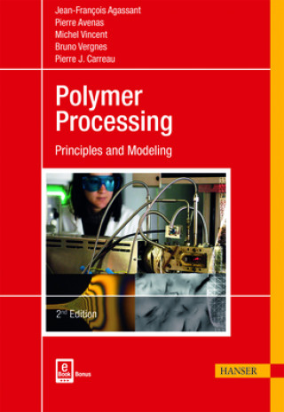 Книга Polymer Processing Jean-François Agassant