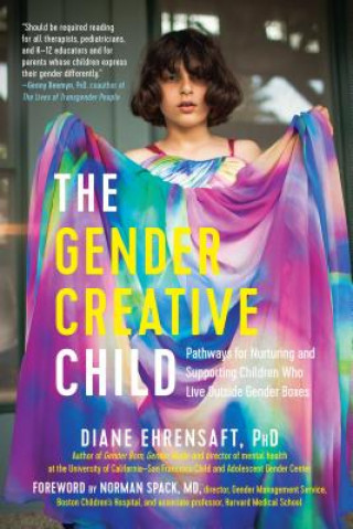 Kniha Gender Creative Child Diane Ehrensaft