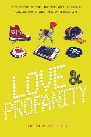 Kniha Love and Profanity Nick Healy