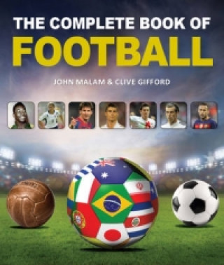 Kniha Complete Book of Football Clive Gifford