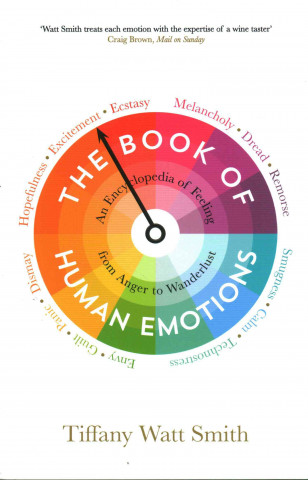 Kniha Book of Human Emotions Tiffany Watt