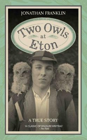 Kniha Two Owls at Eton Jonathan Franklin