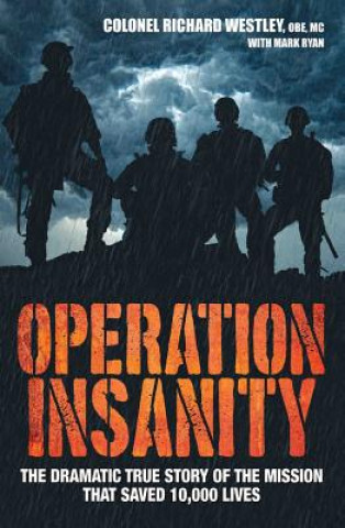 Carte Operation Insanity Colonel Richard Westley