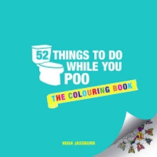 Książka 52 Things to Do While You Poo Hugh Jassburn