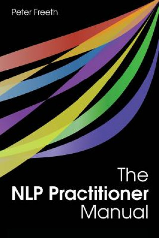 Carte NLP Practitioner Manual Peter Freeth