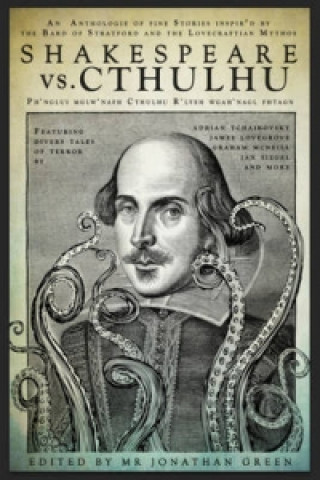 Könyv Shakespeare Vs. Cthulhu Jonathan Green