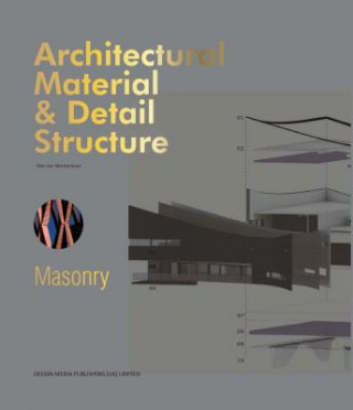 Kniha Architectural Material & Detail Structure: Masonry Merrienboer