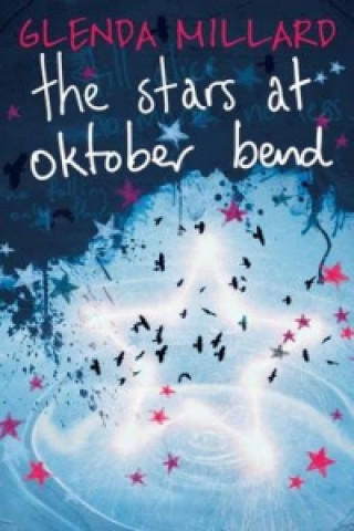 Kniha Stars at Oktober Bend Glenda Millard