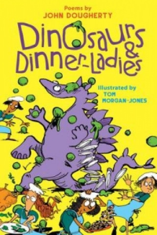 Buch Dinosaurs and Dinner-Ladies John Dougherty