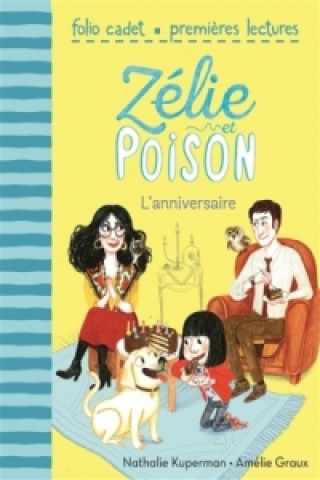 Книга Zélie et Poison - Anniversaire Nathalie Kuperman