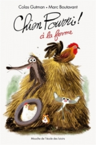 Buch Chien Pourri a la ferme Colas Gutmann