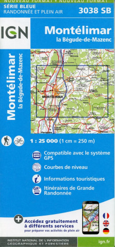 Materiale tipărite IGN Karte, Serie Bleue Montélimar. la Bégude-de-Mazenc 