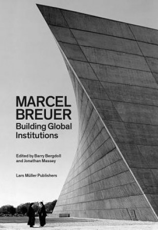 Kniha Marcel Breuer Barry Bergdoll