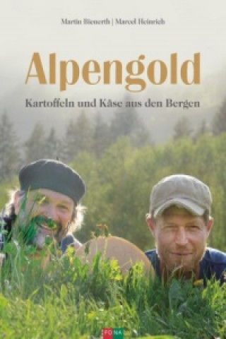 Könyv Alpengold Martin Bienerth
